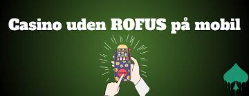 Casino uden Rofus - Oplev Trustly Casino uden Rofus - Oplev Trustly