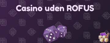 Oplev de bedste online casinoer uden ROFUS i Danmark Oplev de bedste online casinoer uden ROFUS i Danmark